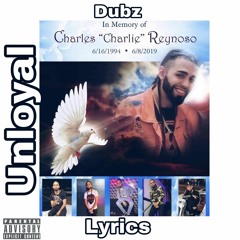 UNLOYAL FT DUBBZ
