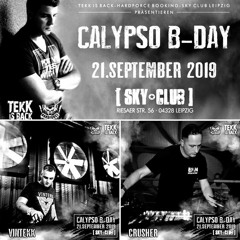 Vintekk vs. Crusher live @ Calypso Bday 2019 [Sky Club Leipzig 21.09.2019]