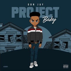 OBN Jay-Project Baby (Official Audio)