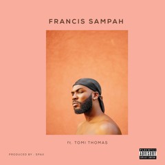 Forget You ft Tomi Thomas