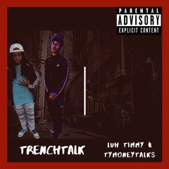 IDR (I Don't Rap) - TyMoneyTalk$(ft. Luh Timmy)