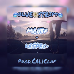 BLUE STRIP$ (Prod.Caliclap)