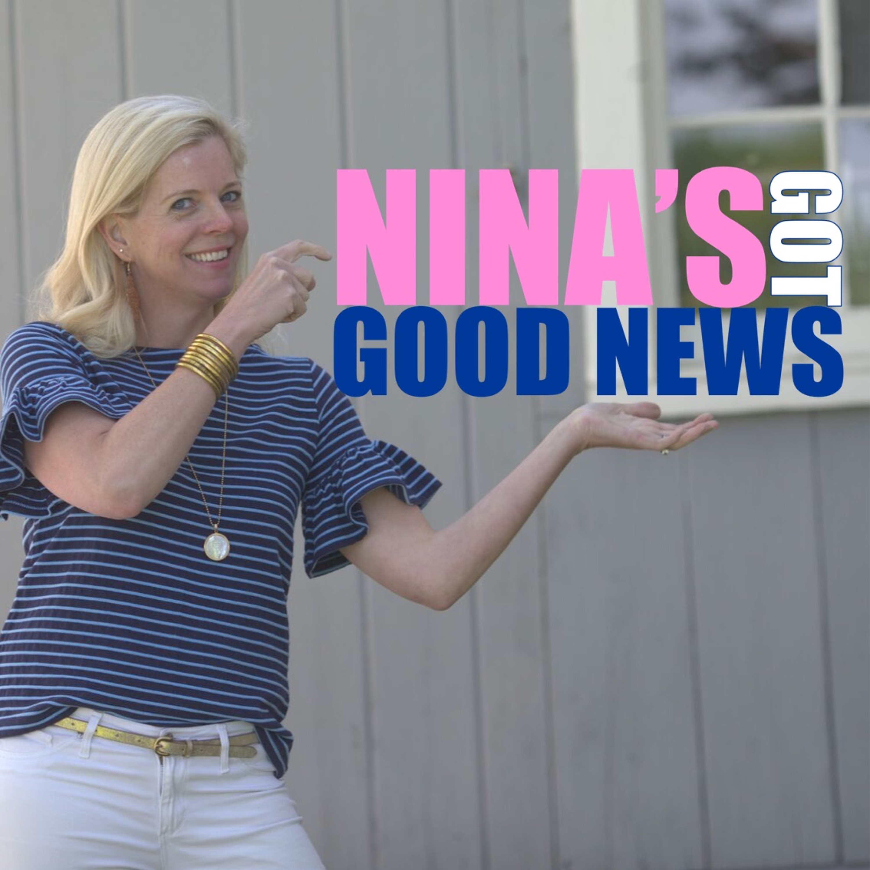 Nina\'s Got Good News