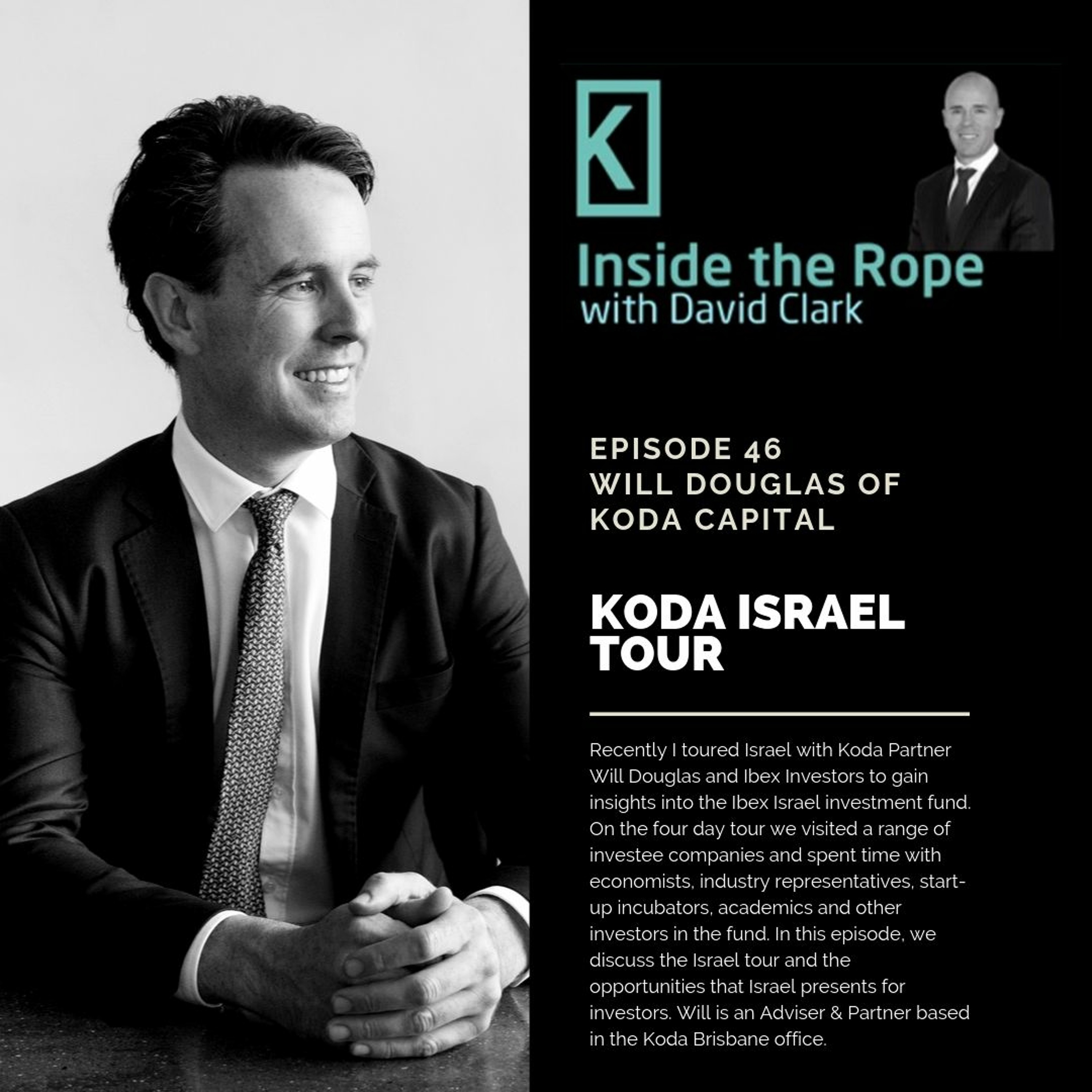 Ep 46: Will Douglas - Koda Israel Tour