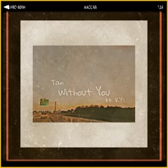 without you ft. RYS