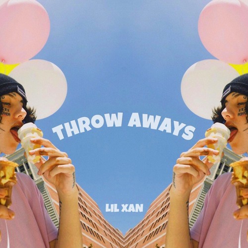 THROW AWAYS