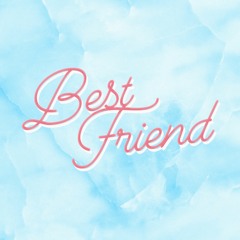 Best Friend