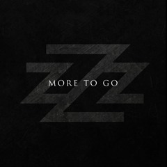 More To Go (Prod. By Speaker Bangerz)