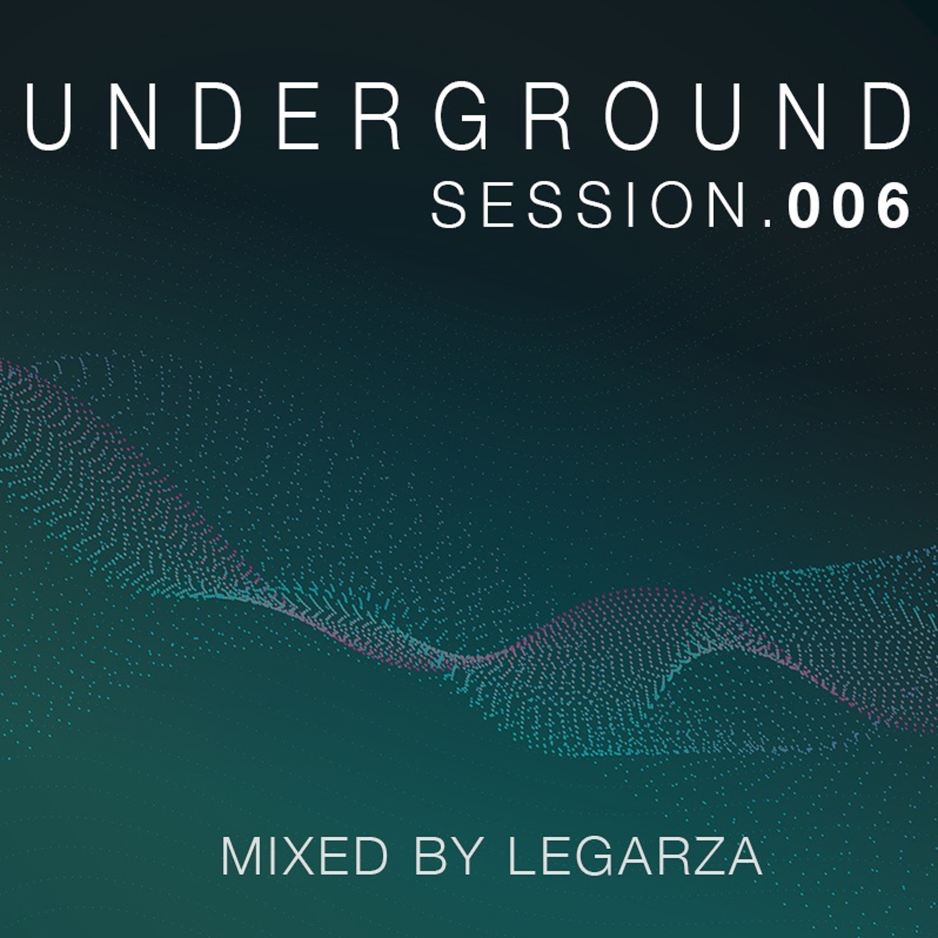 Underground Sessions by DJ Legarza