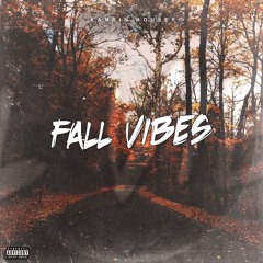 Kamrin Houser - Fall Vibes (Prod. Almighty)