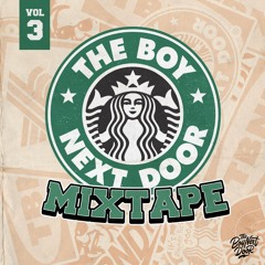 The Boy Next Door - Mixtape Vol. 3