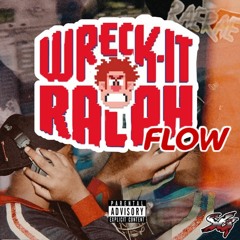 Wreck It Ralph Flow (Fox 5 Sum) Ft. Taeman