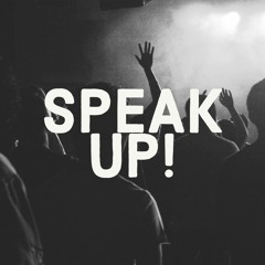 Speak Up! (feat. YDK Stizzy)