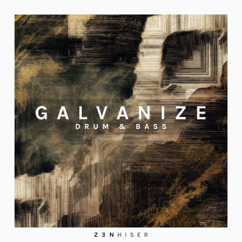 Zenhiser Galvanize Drum and Bass MULTiFORMAT-DECiBEL