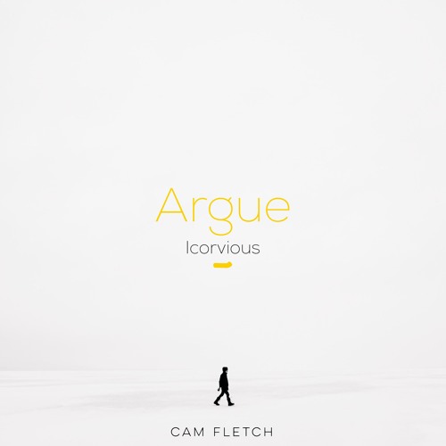 Argue Ft. Icorvious