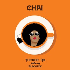 Chai ft. Blixxack