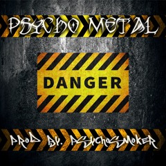 Danger (Prod. PsYcHoSmOkEr)