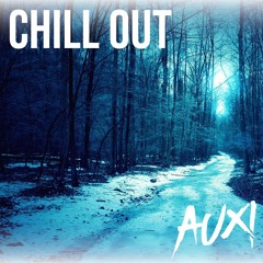 Chill Out