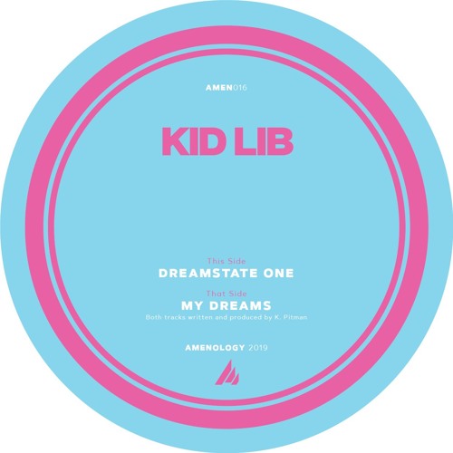 Kid Lib - Dreamstate One