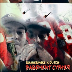 Basement Cypher (ft. Dutch)