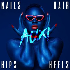 Nails, Hair, Hips, Heels - Todrick Hall vs Junkx (AUXI Mashup) // FREE DL