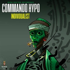 Individualist - Commando Hypo(Chronical Deep Claps Back)