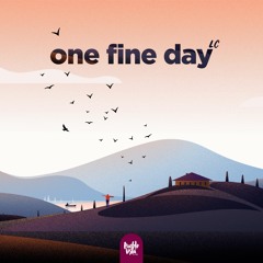 one fine day ( Lofi Hip Hop Tape with Lakeside Collective )