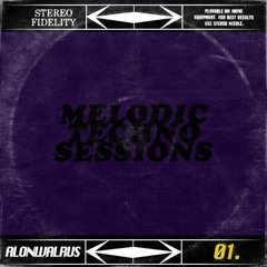MELODIC TECHNO SESSIONS 01