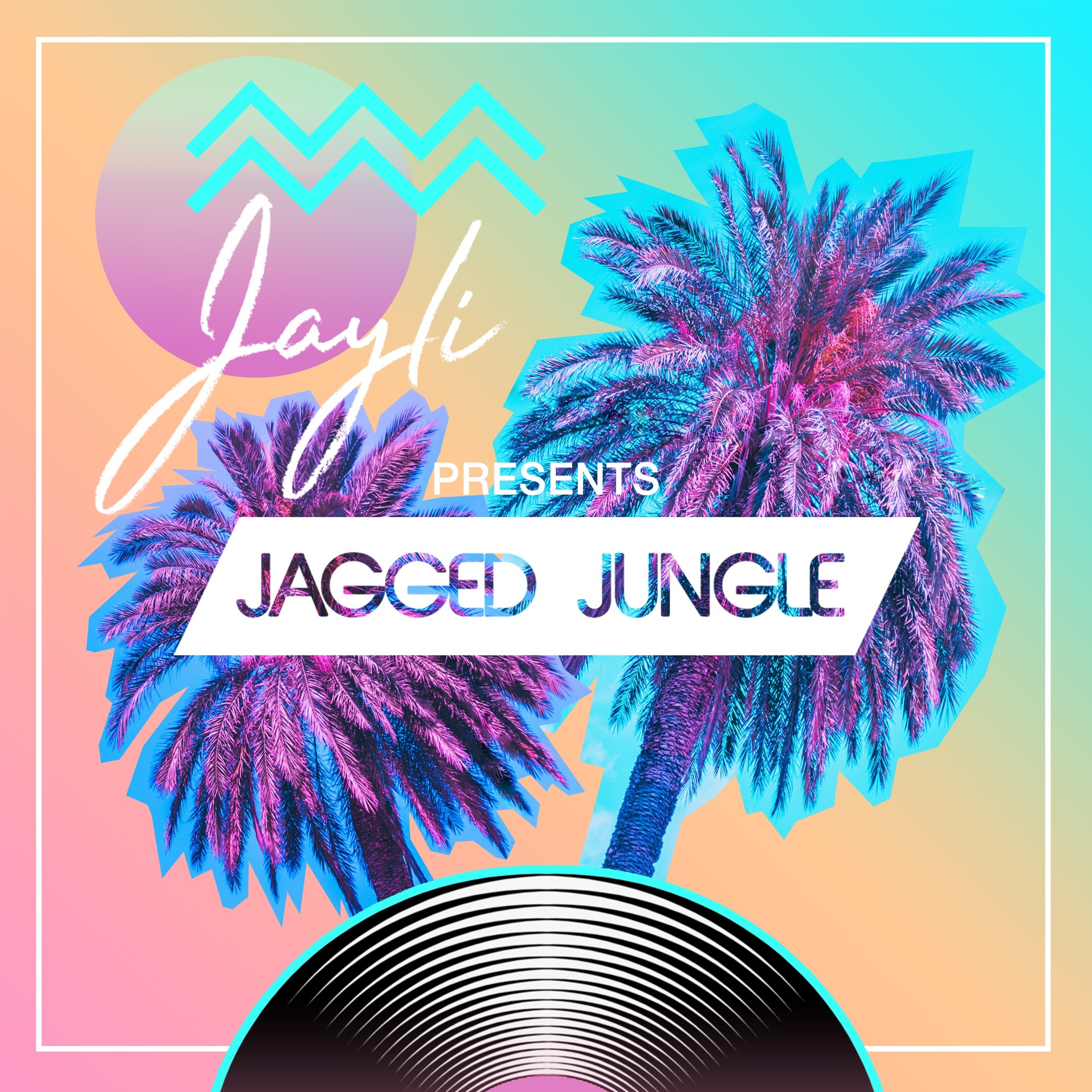Jayli Presents: Jagged Jungle