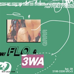 Grrr w/ FLO & 3WA - 28th September 2019