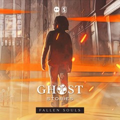 Ghost Stories (D-Block & S-te-Fan) - Fallen Souls