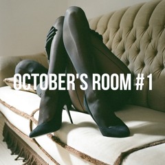 October's Room #1
