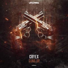 Cryex - Guns Up