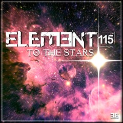 Element 115 - To The Stars