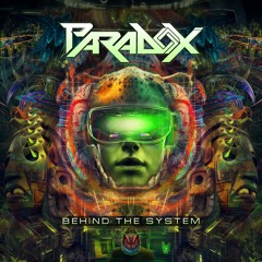 Paradox - Behind The System