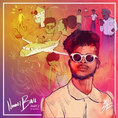 Nanny Bag, Pt.2 - Official Audio (produced by J.L.L.) | Remastered