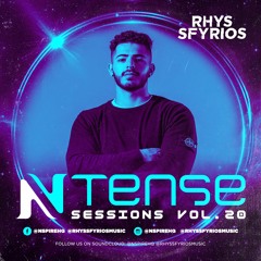Ntense Sessions Vol.20 By Rhys Sfyrios