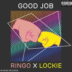 Good Job - ft. Lockie