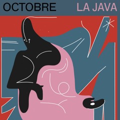 LA JAVA - OCTOBRE