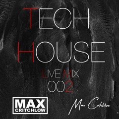 LIVE TECH HOUSE MIX 002