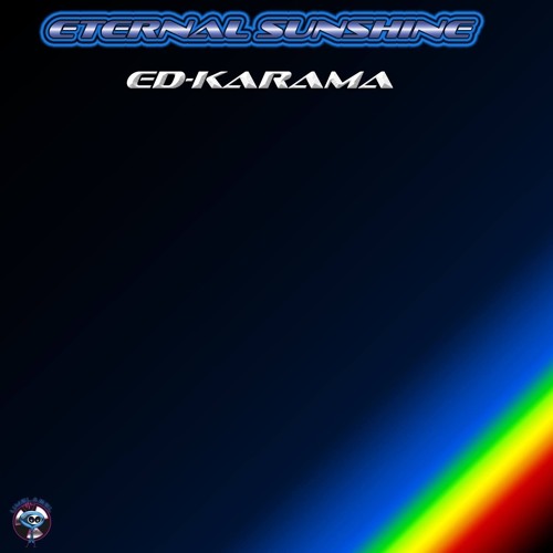 Ed - Karama Eternal Sunshine Original Deep Techno  Mix