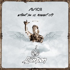 M83 & Avicii - Without Midnight City (Djürpen Mashup)