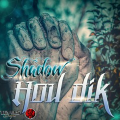 Shadow - Hou Dik