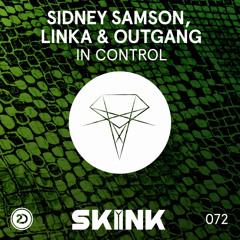 Sidney Samson, Linka & Outgang - In Control
