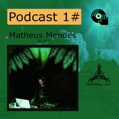 #1 | Podcast Erê | Matheus Mendes