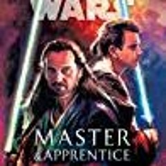 DOWNLOAD Master and Apprentice (Star Wars)