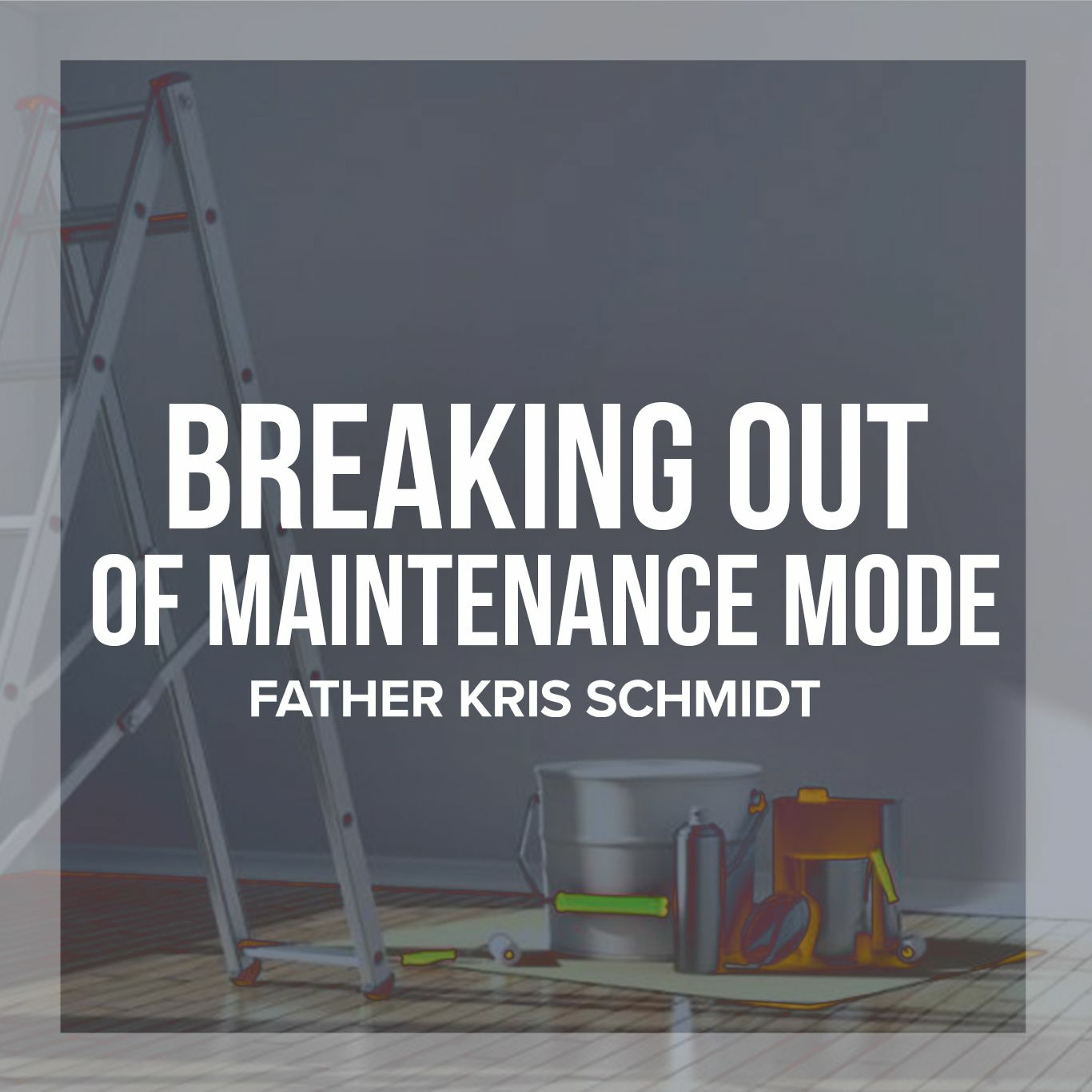 Fr. Kris Schmidt Homilies