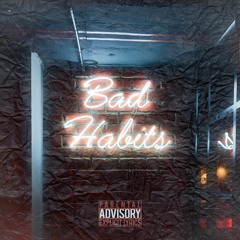 Burden - Bad Habits