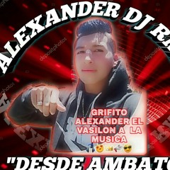 🎧💝 ALEXANDER DJ RMX😎BUSCAME SI TE EMCUENTRAS SOLA
