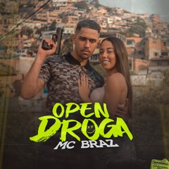 MC Braz - Open Droga na Favela